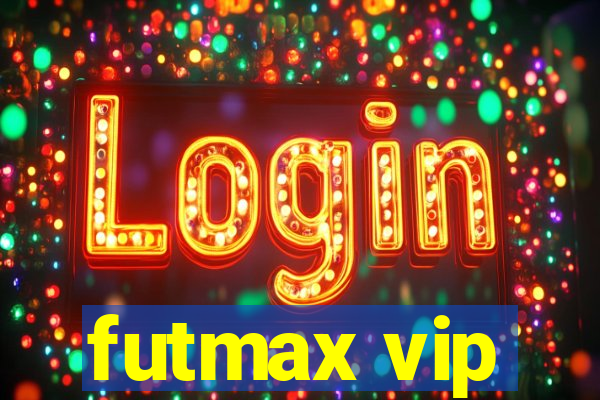 futmax vip